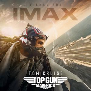 Top Gun: Maverick. Tom Cruise on air pilot gear. Imax lettering on right side with Top Gun Marick logo imposed. 